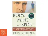 Body, Mind, and Sport af John Douillard (Bog) - 2
