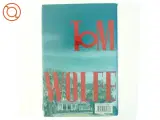 A man in full : a novel af Tom Wolfe (Bog) - 3