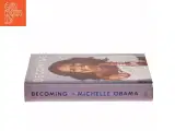 Becoming by Michelle Obama af Michelle Obama (Bog) - 2