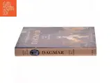 Dagmar : zarina fra Danmark af Inger-Lise Klausen (Bog) - 2