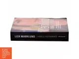 Nobels testamente af Liza Marklund (Bog) - 2