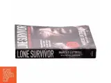 Lone survivor : the incredible true story of Navy SEALs under siege af Marcus Luttrell (Bog) - 2