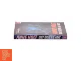 Det der er mit af Anne Holt (f. 1958-11-16) (Bog) - 2