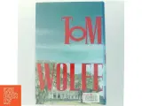 A man in full : a novel af Tom Wolfe (Bog) - 3