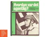 Hvordan var det egentlig? af Max von der Grün (b0g) - 2