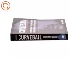 Curveball : spioner, løgne og svindleren, der blev årsag til Irakkrigen af Bob Drogin (Bog) - 2
