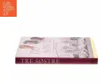 Tre søstre : samtaler mellem dronning Margrethe, prinsesse Benedikte og dronning Anne-Marie af Jon Bloch Skipper (Bog) - 2