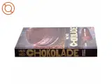 Vild med chokolade : kager, is, desserter, konfekt, trøfler og varme drikke af Elisabeth Johansson (Bog) - 2