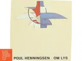 Poul Henningsen - Om Lys bog - 2