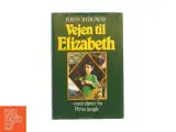 Vejen til Elizabeth af John Ridgway (bog) - 3