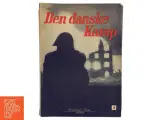 Den danske Kamp  (Bog) - 2