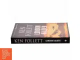London kalder af Ken Follett (Bog) - 2