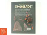 Vild med chokolade : kager, is, desserter, konfekt, trøfler og varme drikke af Elisabeth Johansson (Bog) - 3