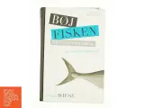 Bøj fisken mens den er frisk af Torben Wiese (Bog) - 3