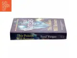 This Poison Will Remain af Fred Vargas (Bog) - 2