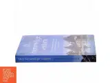 Den hemmelige visdom : en kvindes rejse verden rundt i søgen efter gamle spirituelle healingtraditioner af Marie-Rose Phan-L&#234; (Bog) - 2