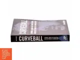 Curveball : spioner, løgne og svindleren, der blev årsag til Irakkrigen af Bob Drogin (Bog) - 2