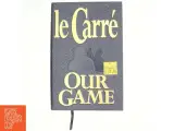 Our game af John Le Carré (Bog) - 3