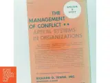 The Management Of Conflict: Appeal Systems In Organizations af William G. Scott (Bog) - 3
