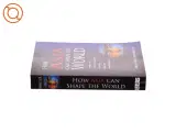 How Asia Can Shape the World : from the Era of Plenty to the Era of Scarcities af Orstrom Jorgen Moller (Bog) - 3