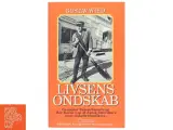 Livsens Ondskab bog af Gustav Wied fra Hjemmet - 2