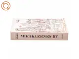 Miraklernes by af Eduardo Mendoza (bog) - 2