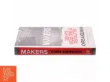 Makers - den nye industrielle revolution af Chris Anderson (Bog) - 2