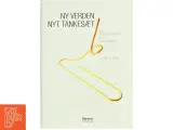 Ny verden - nyt tankesæt : fra informationsalder til konceptalder af Daniel H. Pink (Bog) - 3