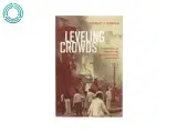 Leveling crowds af Stanley J. Tambiah (bog) - 2