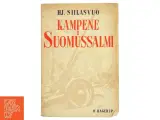 Kampene i Suomussalmi af HJ. Siilasvuo (Bog) - 2