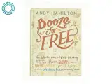 Booze for Free af Andy Hamilton (Bog) - 2