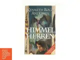 Himmelherren : drengen med de violette øjne af Kenneth Bøgh Andersen (Bog) - 2