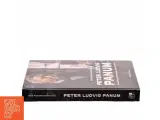 Peter Ludvig Panum : det moderne gennembrud i dansk medicin af René Flamsholt Christensen (Bog) - 2