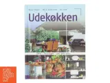 Udekøkken : ideer, løsninger, gør-det-selv af Beate Slipher (Bog) - 2