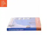 Vi kommer hjem igen! : dagligliv og drama - Danmark-Ekspeditionen til Nordøstgrønland 1906-08 af Søren Frandsen (f. 1946) (Bog) - 2