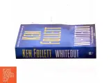 Whiteout af Ken Follett (Bog) - 2