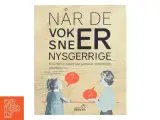 Når de voksne er nysgerrige : en guide til filosofiske samtaler i børnehøjde af Michael Højlund Larsen (Bog) - 3