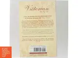 The Victorian house : domestic life from childbirth to deathbed af Judith Flanders (Bog) - 3