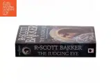 The Judging Eye af R. Scott Bakker (Bog) - 2