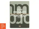 Politikens store fremmedordbog af Pernille Neergaard-Dibbern (Bog) - 2