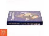 Børnenes computerbibel (Bog) - 2