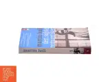 Den sidste romantiker. 1. del af Martin Hall (f. 1963) (Bog) - 3