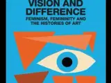 An Analysis of Griselda Pollock's Vision and Difference