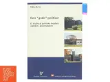 Den "gode" politiker af Rikke Berg (Bog) - 2