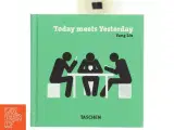 Today Meets Yesterday af Yang Liu (Bog) - 3