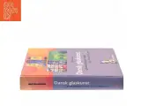 Dansk glaskunst : glasudsmykninger i kirker og i det offentlige rum af Ole Villadsen (f. 1939-10-15) (Bog) - 2