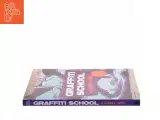 Graffiti school : a student guide with teacher&#39;s manual af Chris Ganter (Bog) - 2