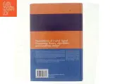 Foundations of Digital Signal Processing af Patrick Gaydecki (Bog) - 3