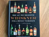 500 af de bedste Whiskyer fra hele Verden