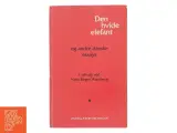 Den hvide elefant af Niels Birger Wamberg (Bog) - 3